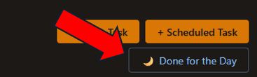 Done for the Day button